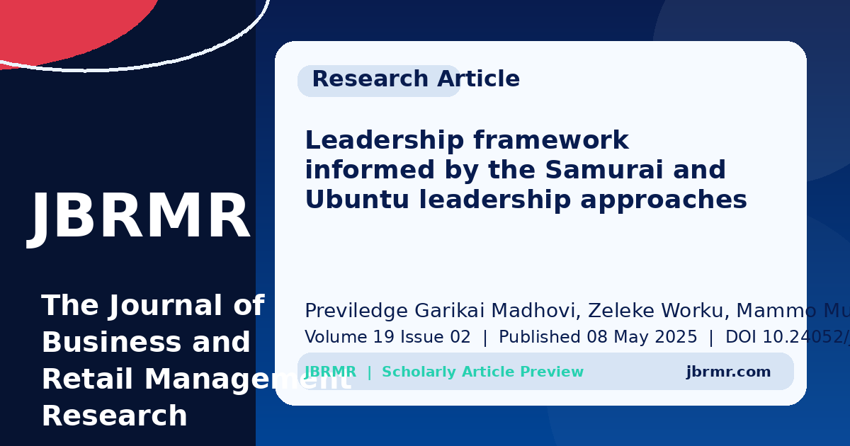 Leadership framework informed by the Samurai and Ubuntu leadership ...